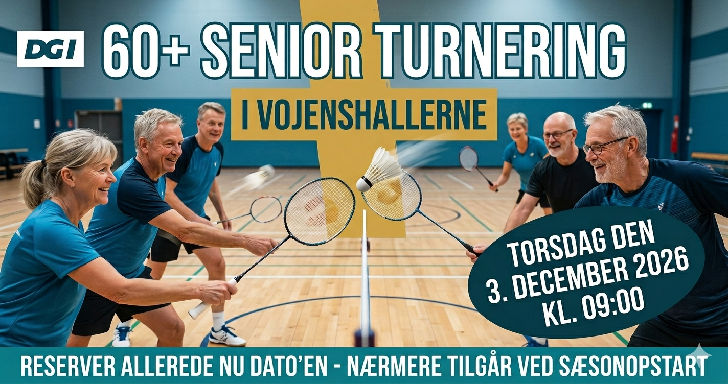 📅 Sæt kryds i kalenderen: 60+ Senior Turnering i Vojens!